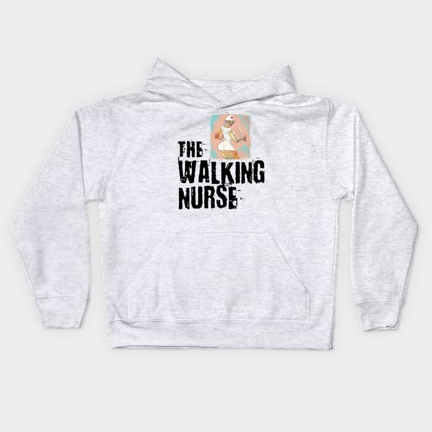 "The Walking Nurse" Kids Hoodie by MasterpieceArt